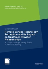 Remote Service Technology Perception and its Impact on Customer-Provider Relationships