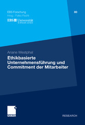 Ethikbasierte Unternehmensführung und Commitment der Mitarbeiter