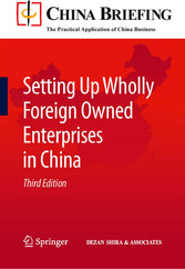 Setting Up Wholly Foreign Owned Enterprises in China