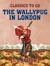 The Wallypug in London