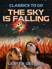 The Sky Is Falling