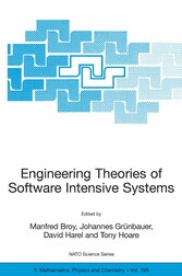 Engineering Theories of Software Intensive Systems