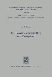 Der Gesandte und sein Weg im 4. Evangelium