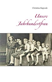 Unsere Jahrhundertfrau