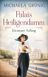 Palais Heiligendamm - Ein neuer Anfang