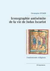 Iconographie antisémite de la vie de Judas Iscariot