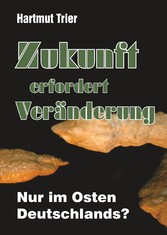 Zukunft erfordert Veränderung