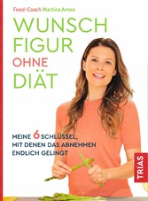 Wunschfigur ohne Diät