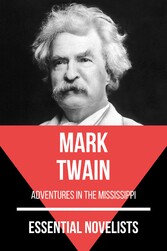 Essential Novelists - Mark Twain