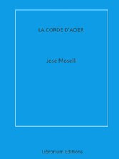 La Corde d'Acier