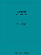 Au Temps des Brumes