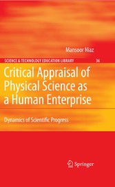 Critical Appraisal of Physical Science as a Human Enterprise