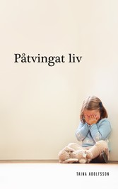 Påtvingat liv