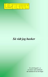 Så vidt jeg husker