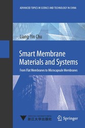 Smart Membrane Materials and Systems