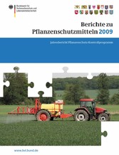 Berichte zu Pflanzenschutzmitteln 2009