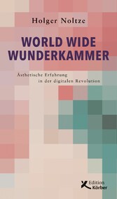 World Wide Wunderkammer