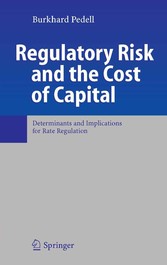 Regulatory Risk and the Cost of Capital