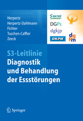 S3-Leitlinie Diagnostik und Behandlung der Essstörungen