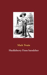 Huckleberry Finns hændelser