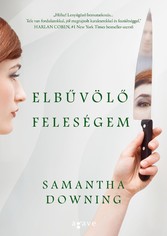 Elbuvölo feleségem