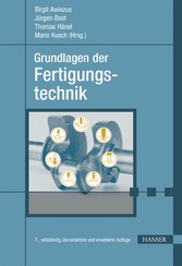 Grundlagen der Fertigungstechnik