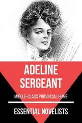 Essential Novelists - Adeline Sergeant