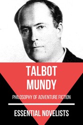 Essential Novelists - Talbot Mundy