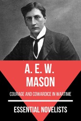 Essential Novelists - A. E. W. Mason