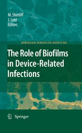 The Role of Biofilms in Device-Related Infections