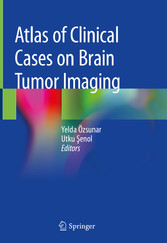 Atlas of Clinical Cases on Brain Tumor Imaging