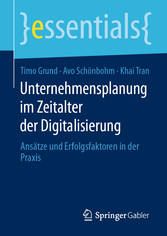 Moderne Unternehmensplanung im Zeitalter der Digitalisierung