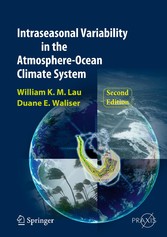 Intraseasonal Variability in the Atmosphere-Ocean Climate System