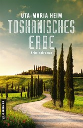 Toskanisches Erbe