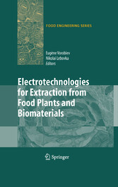 Electrotechnologies for Extraction from Food Plants and Biomaterials