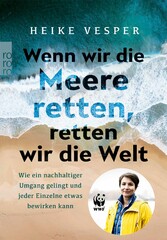 Wenn wir die Meere retten, retten wir die Welt