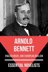 Essential Novelists - Arnold Bennett