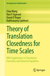 Theory of Translation Closedness for Time Scales