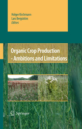 Organic Crop Production - Ambitions and Limitations