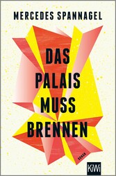 Das Palais muss brennen