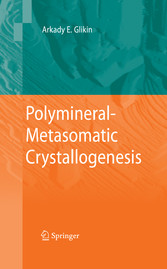 Polymineral-Metasomatic Crystallogenesis