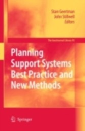 Planning Support Systems Best Practice and New Methods