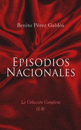 Episodios Nacionales - La Colección Completa (1-5)