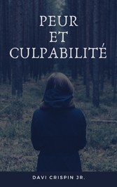 Peur et culpabilité