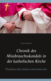 Chronik des Missbrauchsskandals in der katholischen Kirche