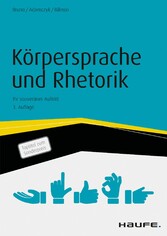 Körpersprache und Rhetorik