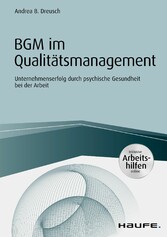 BGM im Qualitätsmanagement - inklusive Arbeitshilfen online