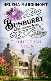 Bunburry - Deadlier than Fiction