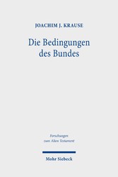 Die Bedingungen des Bundes