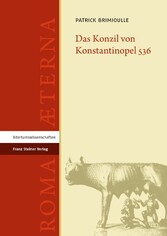 Das Konzil von Konstantinopel 536